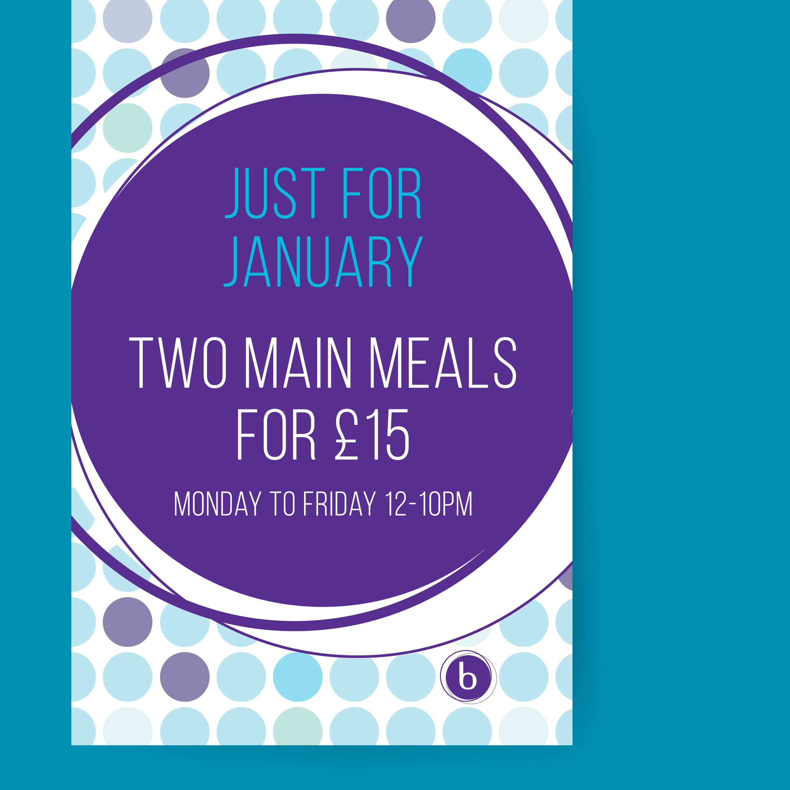 Just for January” restaurant poster offering two main meals for £15